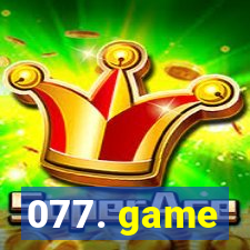 077. game